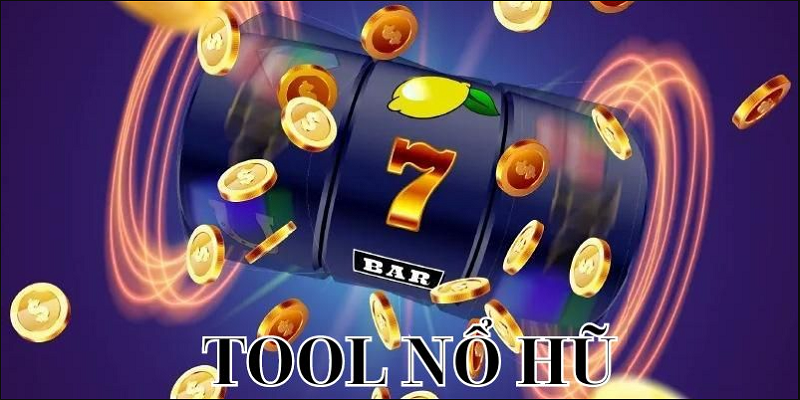 Tool Hack Nổ Hũ sở hữu nhiều ưu điểm vượt trội